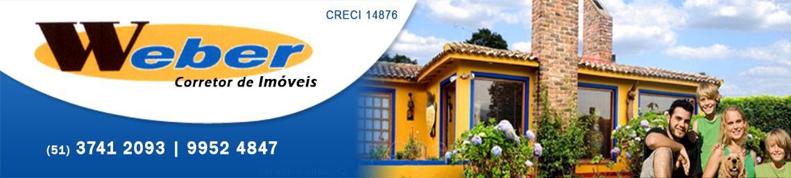 :: Weber Im�veis :: Creci 14876 - Ven�ncio Aires, RS